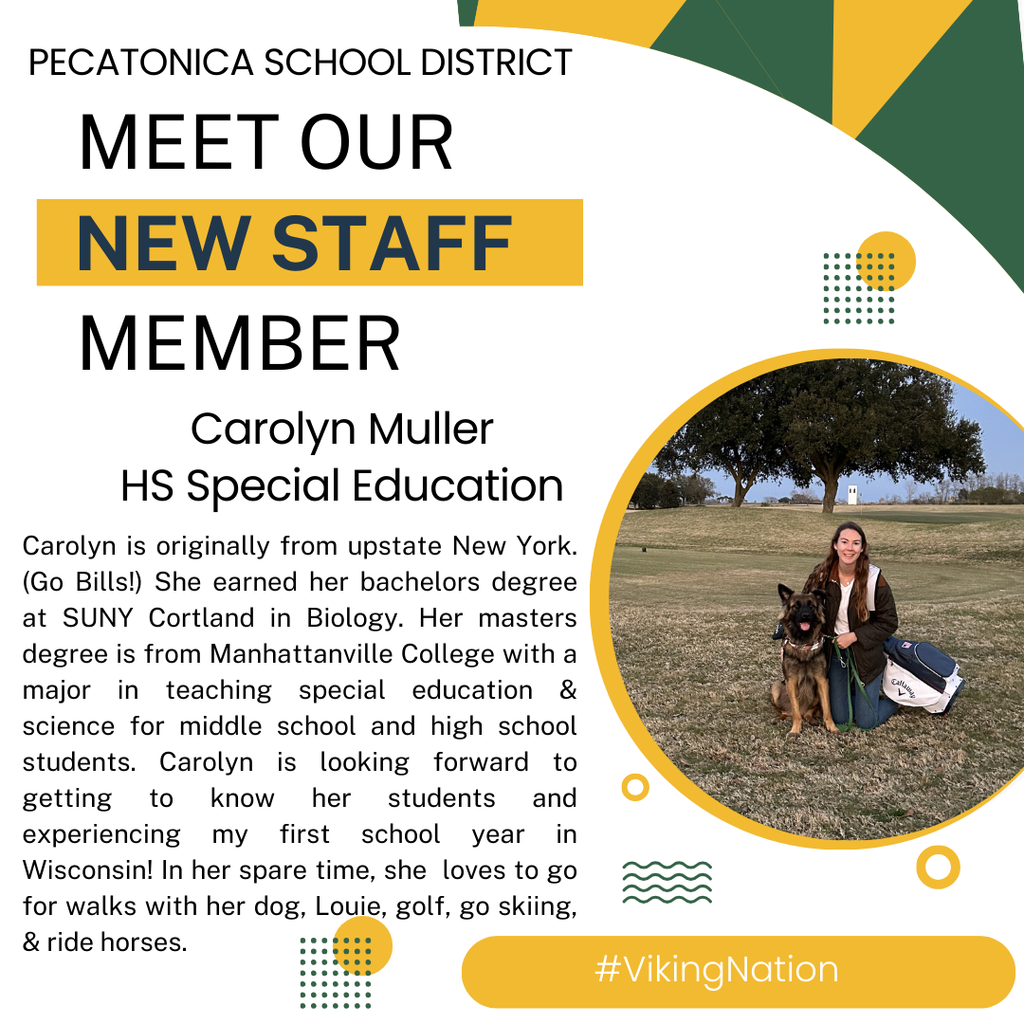Please welcome our new staff member, Carolyn Muller, who will be teaching High School Special Education.