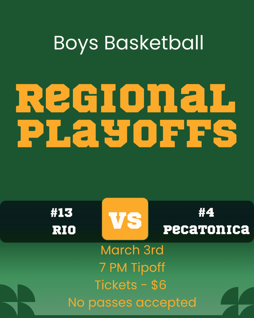 Join us Tuesday, March 4th for Round 1 of Boys Basketball Regional Playoffs. #4 Pecatonica takes on #13 Rio at home. Tipoff is 7 PM. Tickets at $6. No passes will be accepted.