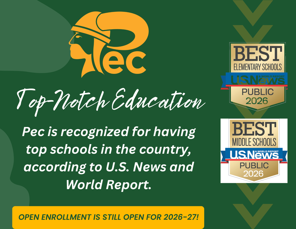 Did you know? Pec has top-notch schools! Our Elementary and Middle School were named two of the top schools in the nation in U.S. News and World Report rankings for 2025.