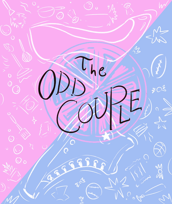 PHS Presents: The Odd Couple (Female Version) by Neil Simon