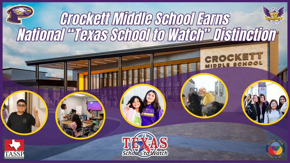 The image shows the exterior of Crockett Middle School, with a sign displaying the school's name and "National Texas School to Watch" designation. It includes several photos of students and staff around the school.