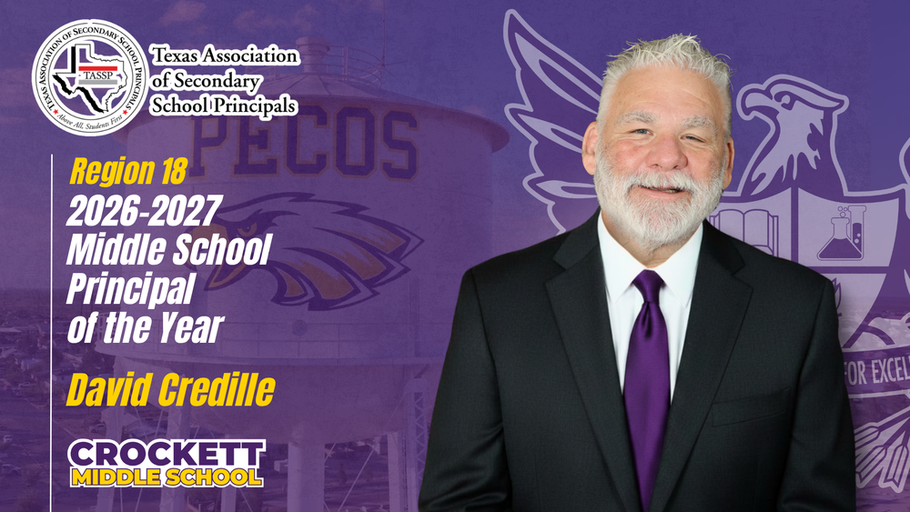 Middle school principal portrait with Texas Association of Secondary School Principals logo and award text: "2026-2027 Middle School Principal of the Year, David Credille, Crockett Middle School."
