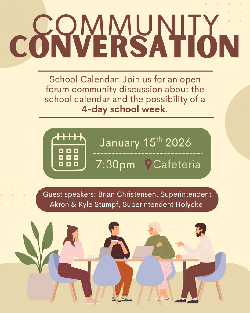 Community Converstaion on Jan 15th at 7:30 regarding school calendar and potential for 4 day school week. 