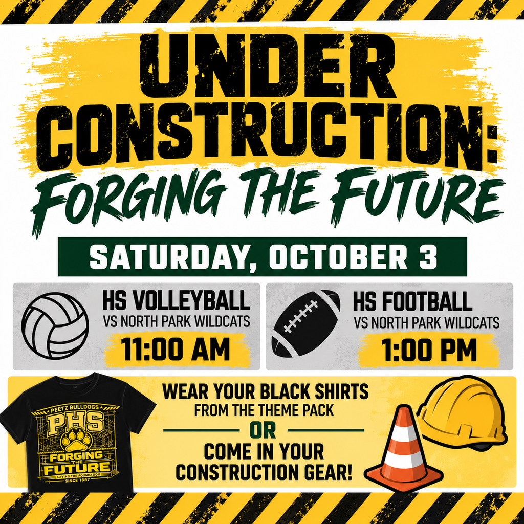 Under Construction - Forging the Future Theme Day October 3rd. Wear your black shirts from the spirit pack.