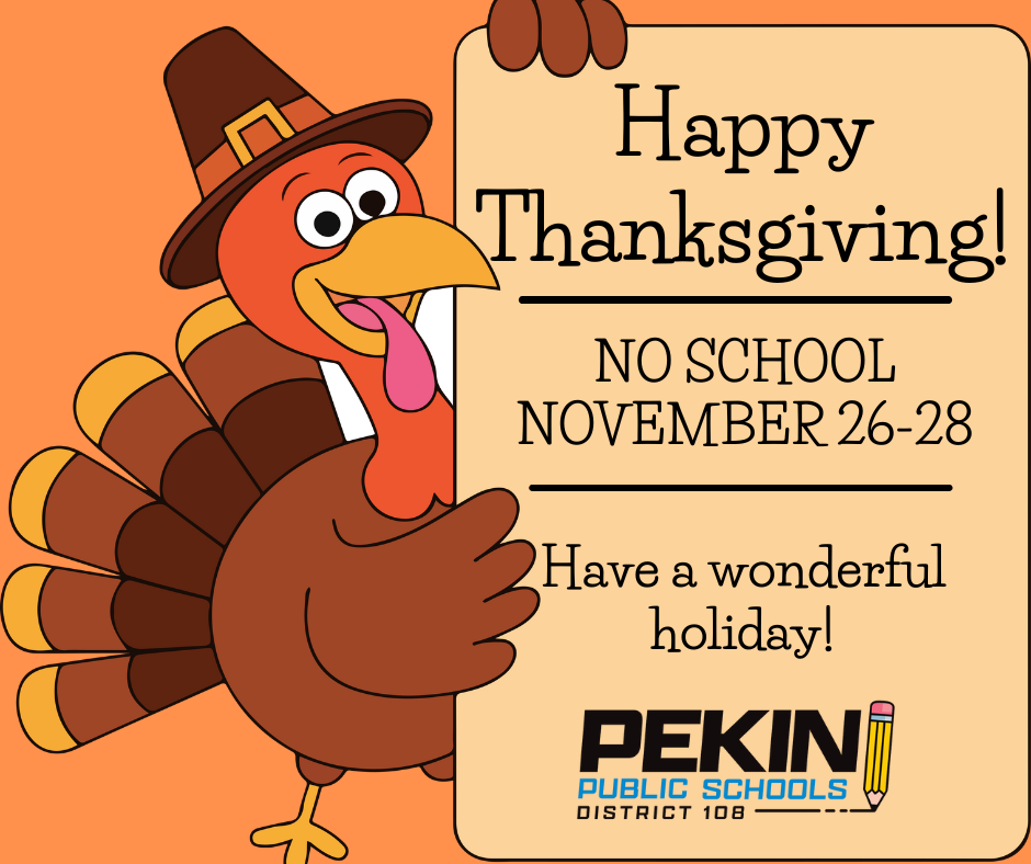 Happy Thanksgiving! No School announcement