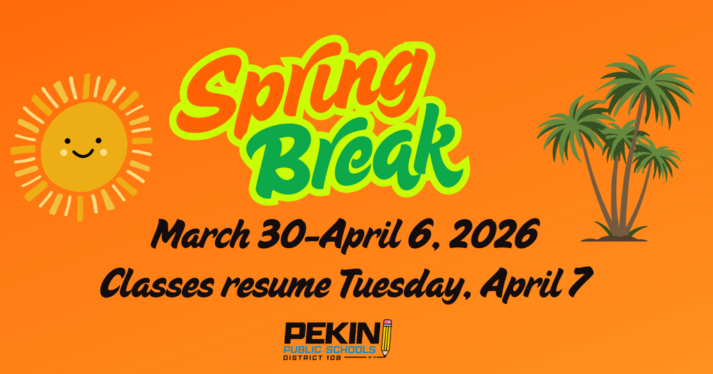 This is an announcement that our school district's Spring Break is coming up from March 30-April 6.