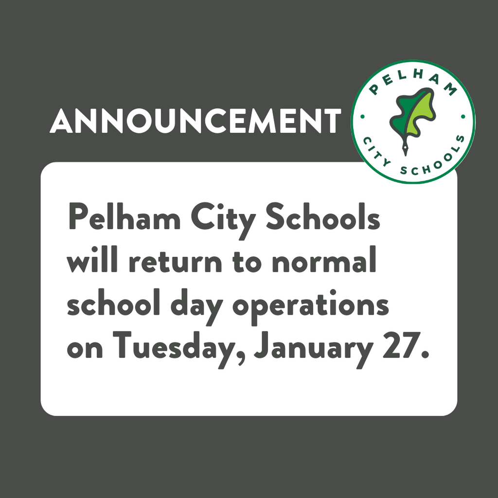 Pelham City Schools Announcement