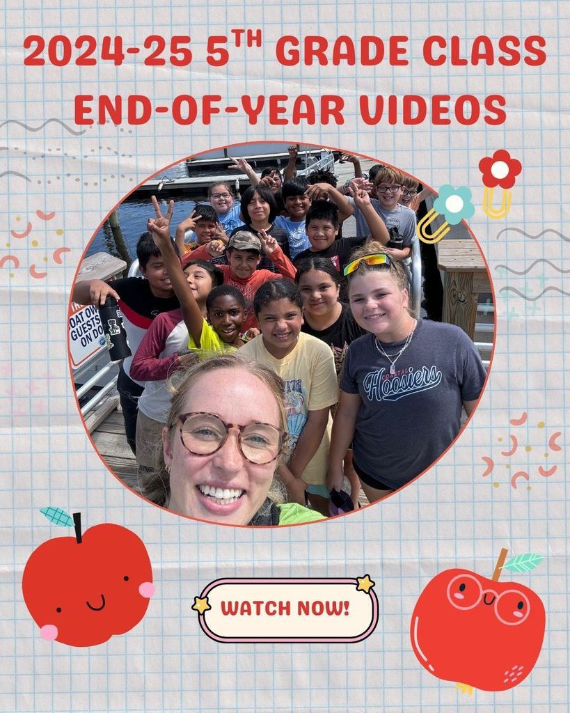2024-25 5th Grade Class End of Year videos