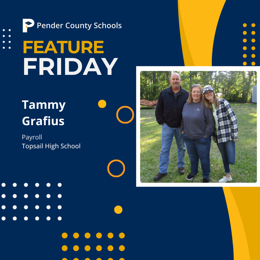 feature friday - tammy grafius, payroll, topsail high school