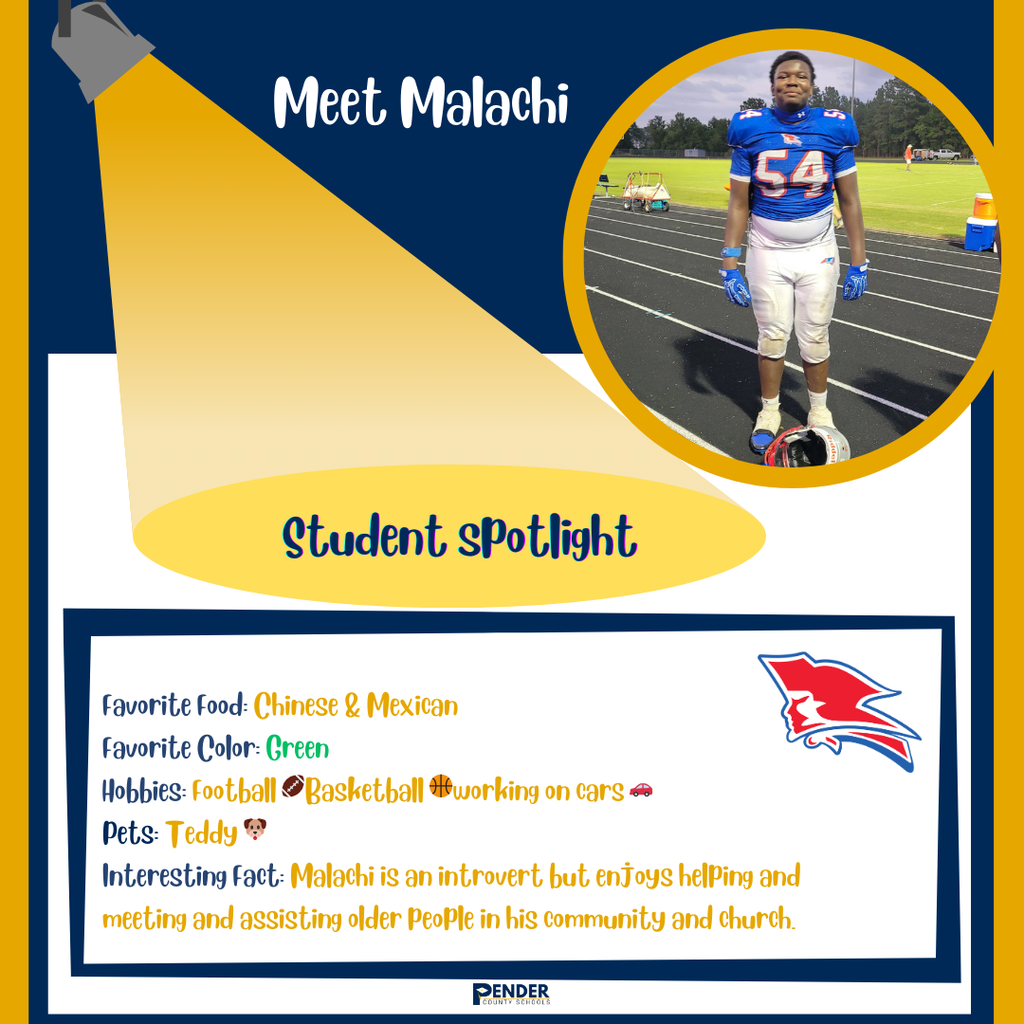 student spotlight - malachi, pender high school