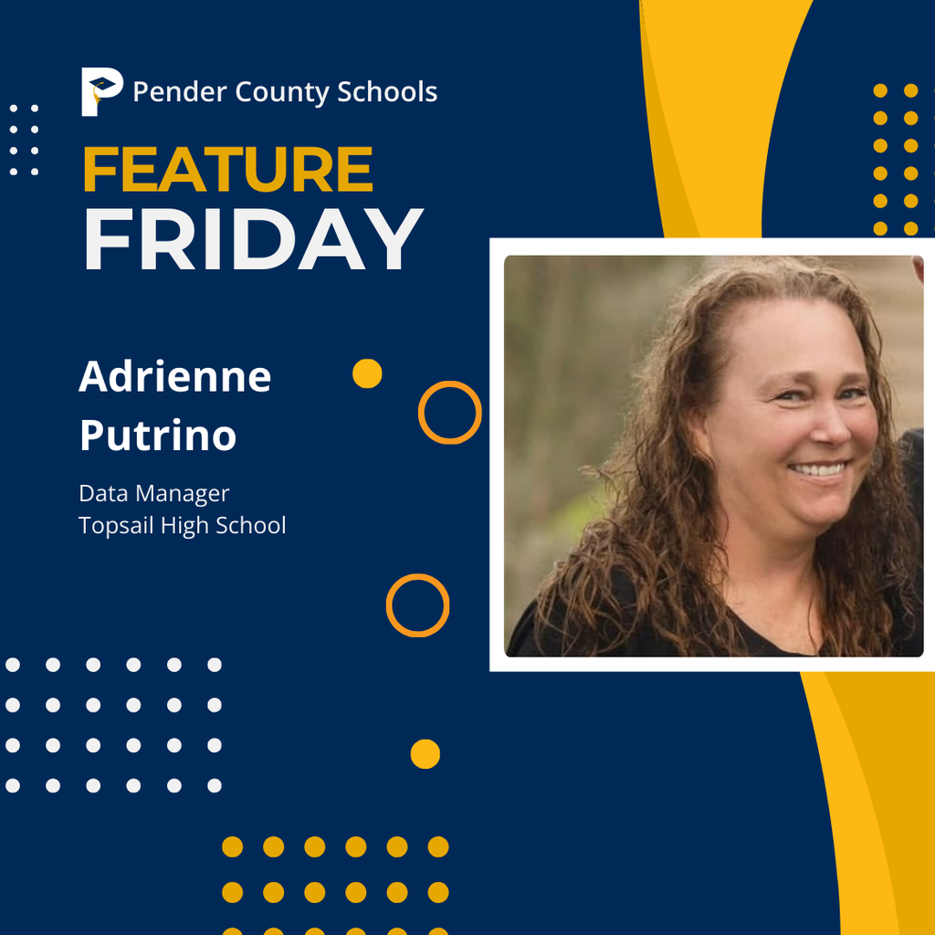 feature friday adrienne putrino topsail high school