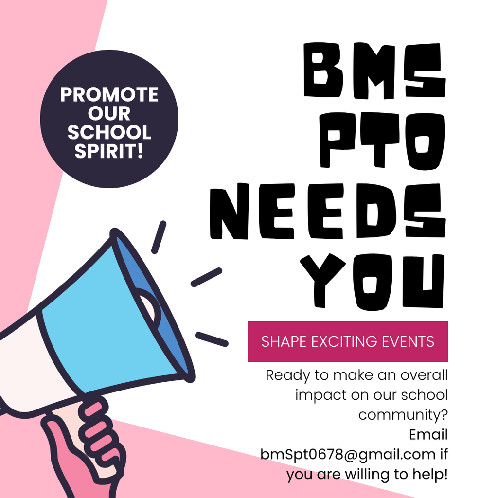 BMS PTO flyer with info and email for contact