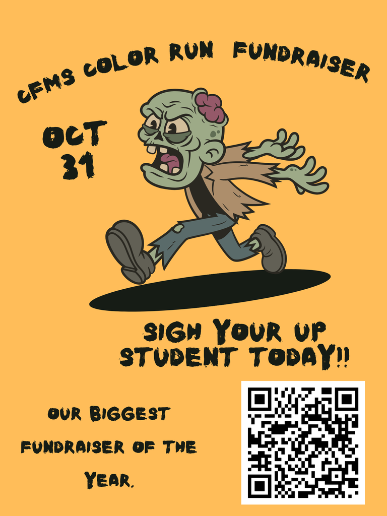 CFMS Color Run Fundraiser-Sign up today.