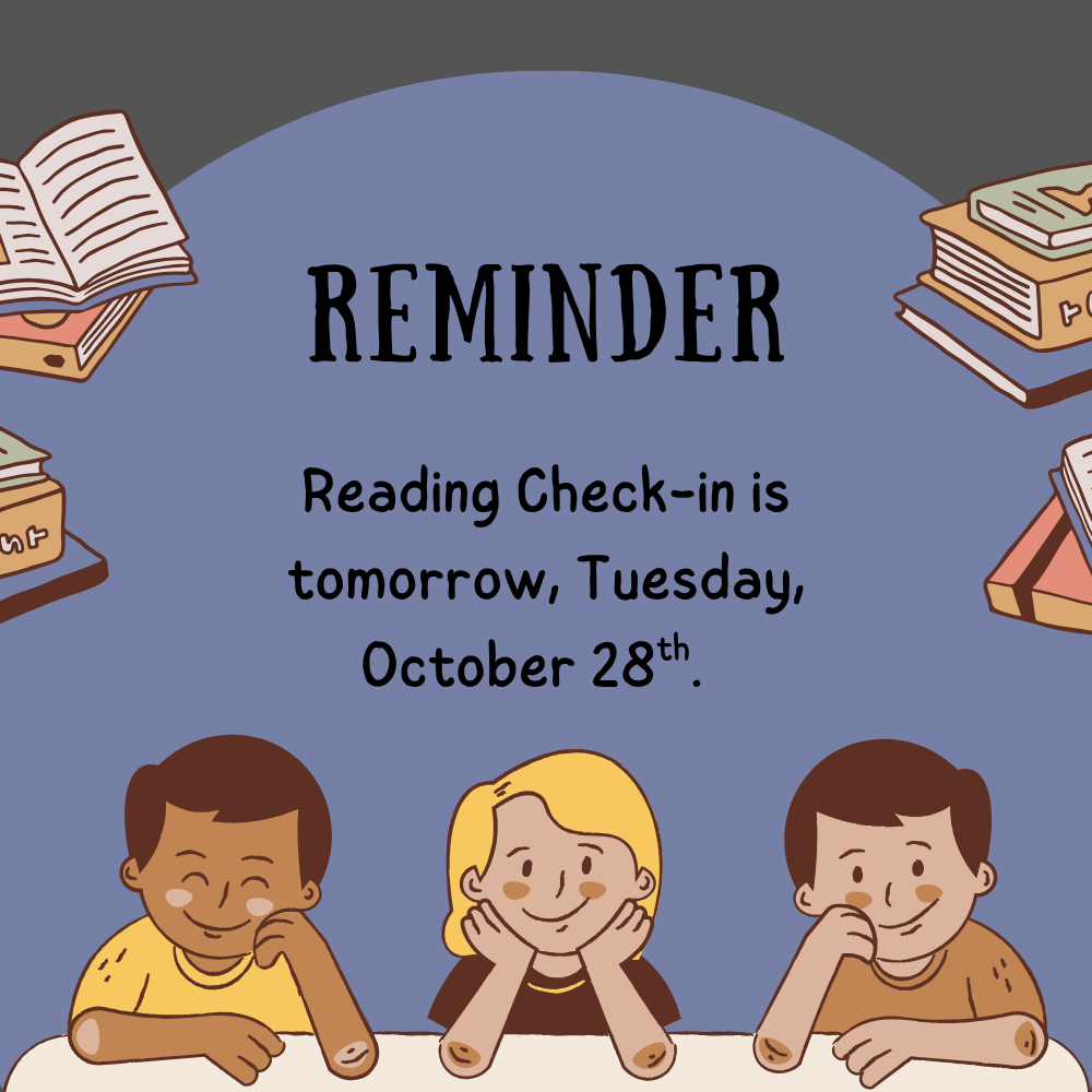 Reading check-in tomorrow, Tuesday, October 28th.