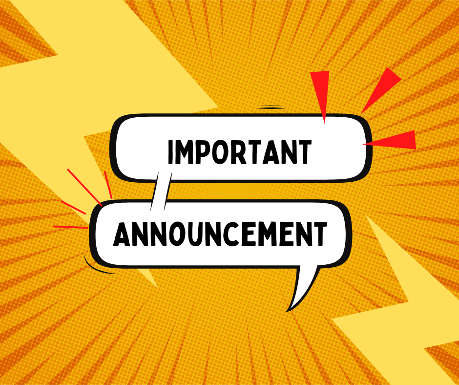 Important Announcement