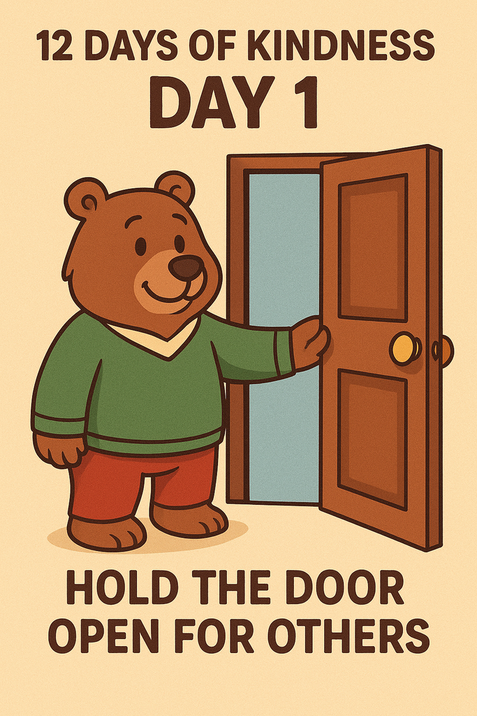 12 Day of Kindness: Day 1- Hold the door open for others