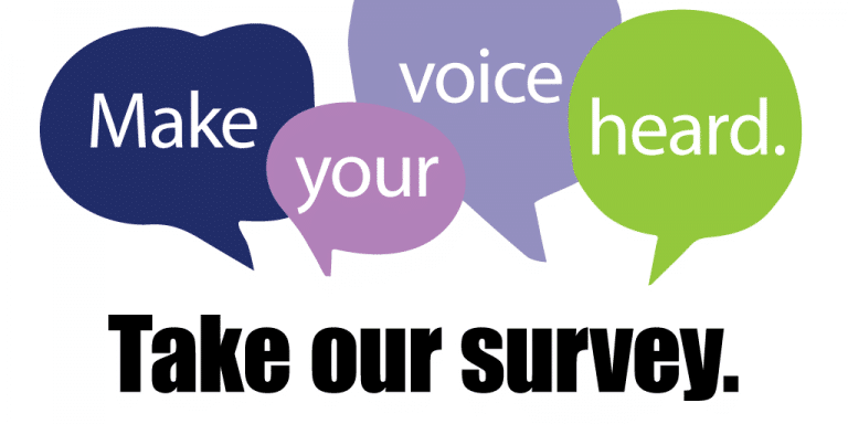 take our survey make your voice heard