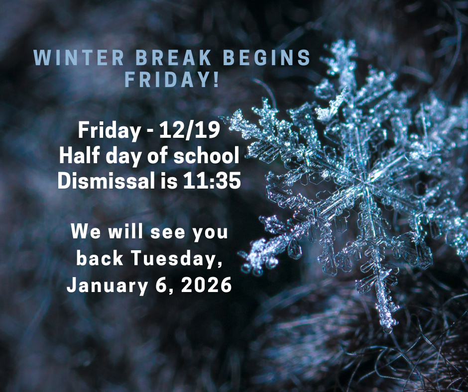 snowflake background with info about winter break