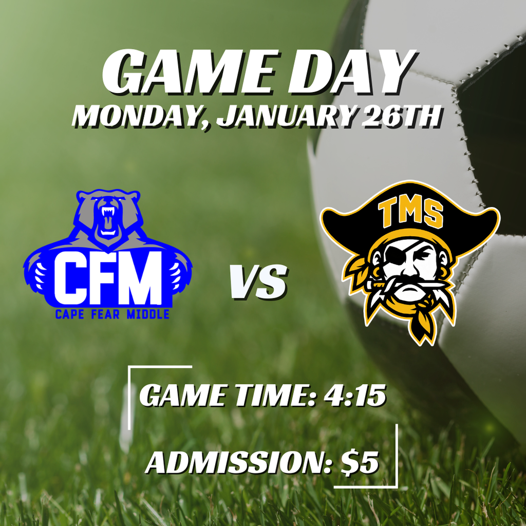 Boys soccer play against Topsail Middle School at 4:15, tomorrow, Monday, January 26th.
