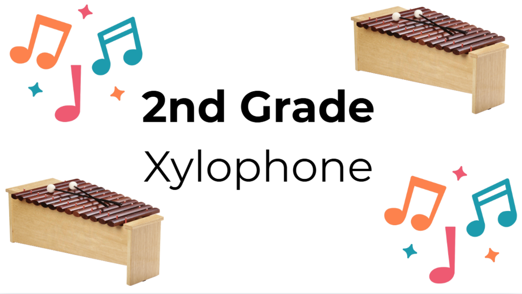 2nd grade xylophone 