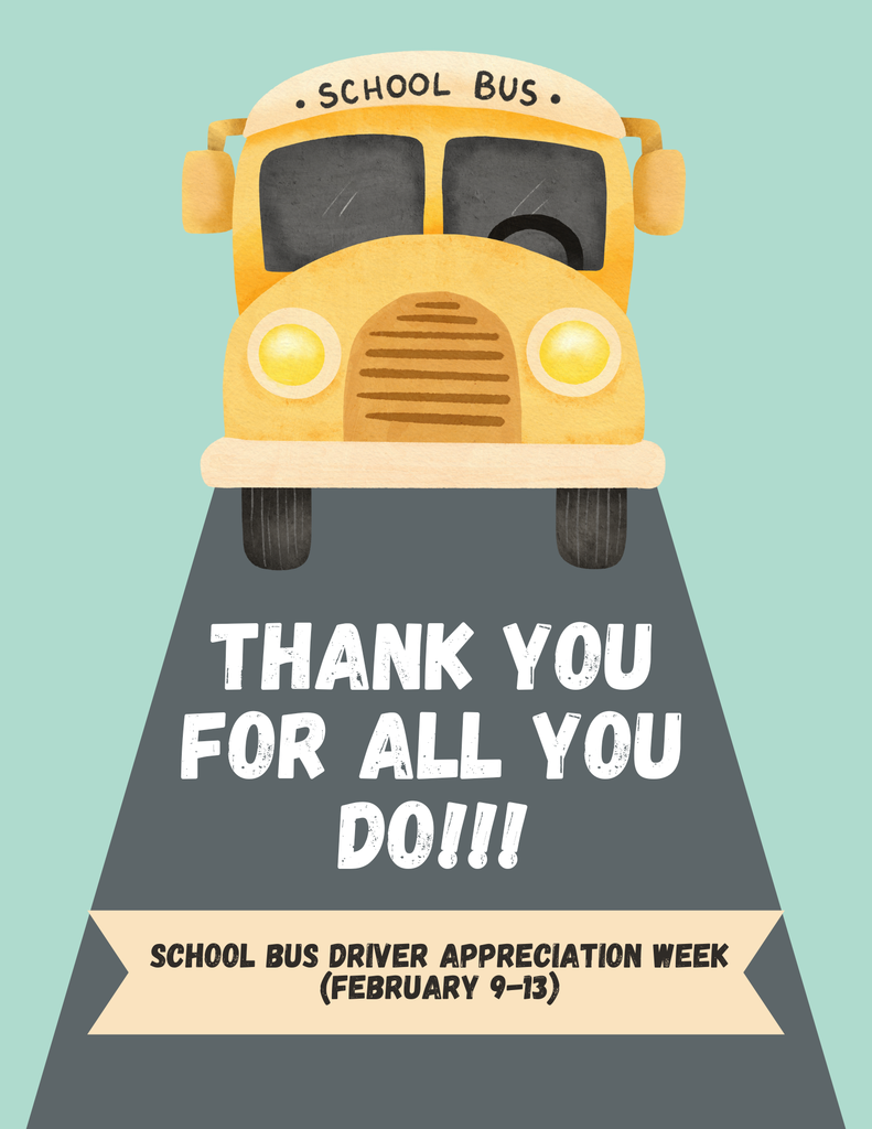 This week is School Bus Driver Appreciation Week (February 9-13)! 