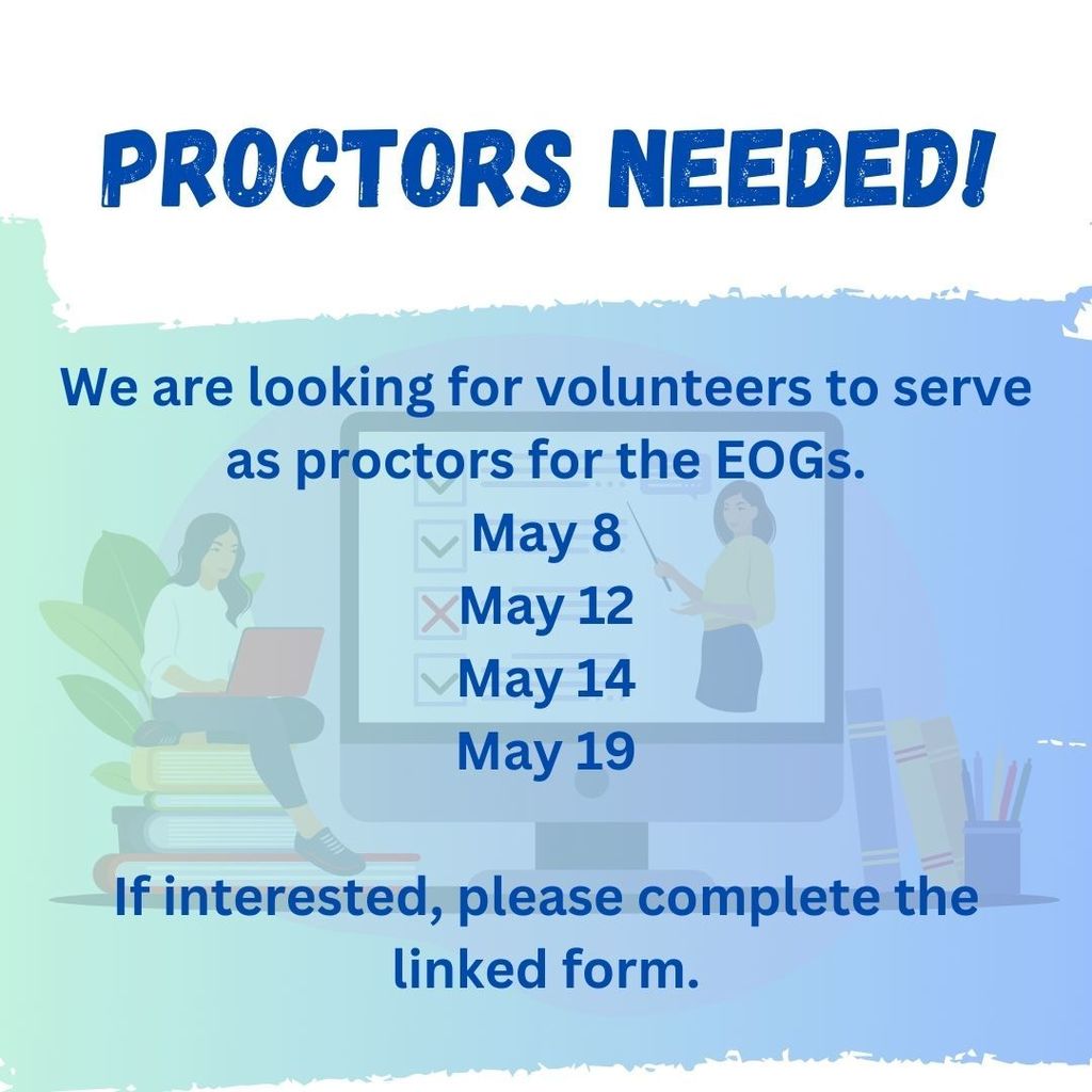 Proctors Needed