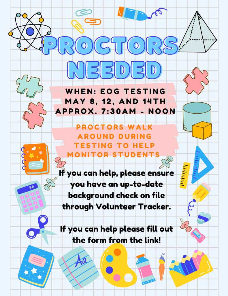 graph paper and school supplies around the boarder with information about needing Proctors for testing