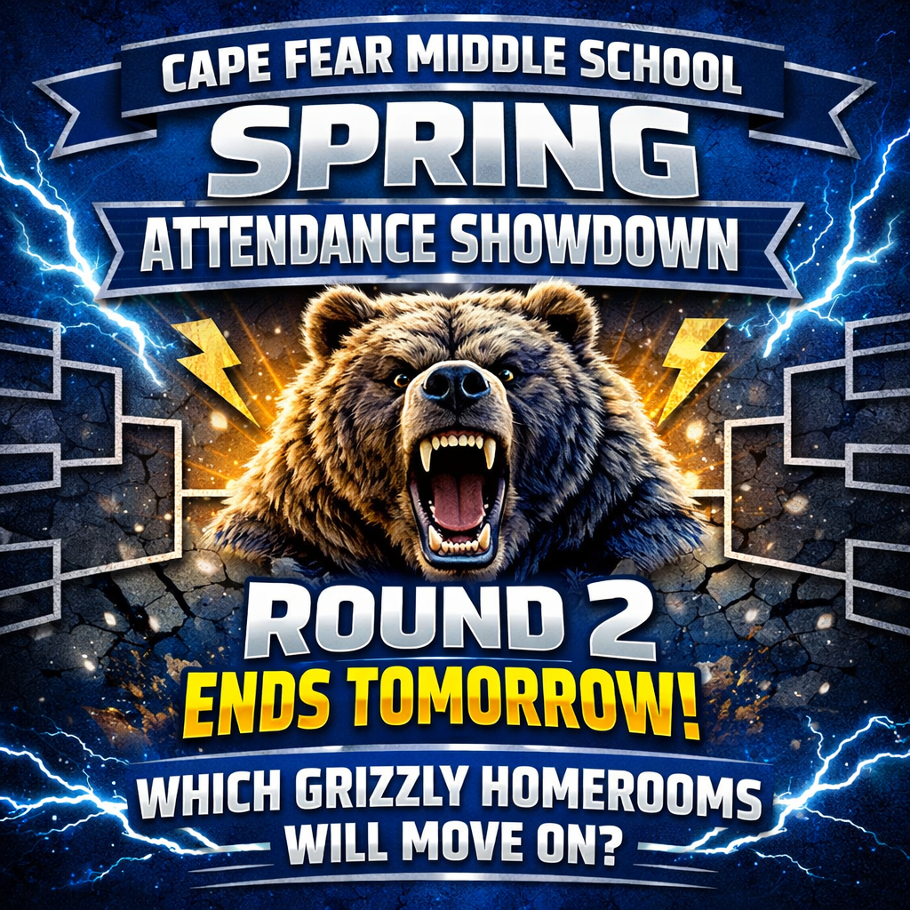 Cape Fear Middle School Spring Attendance Showdown: Round 2 ends tomorrow.