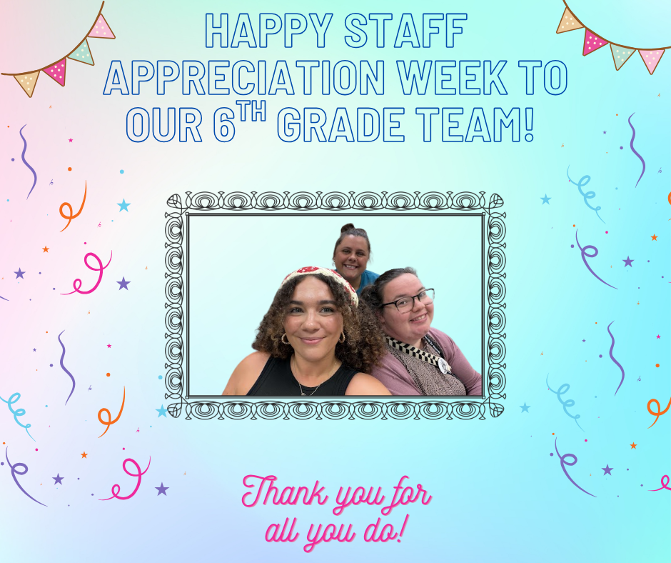Staff Appreciation Week!