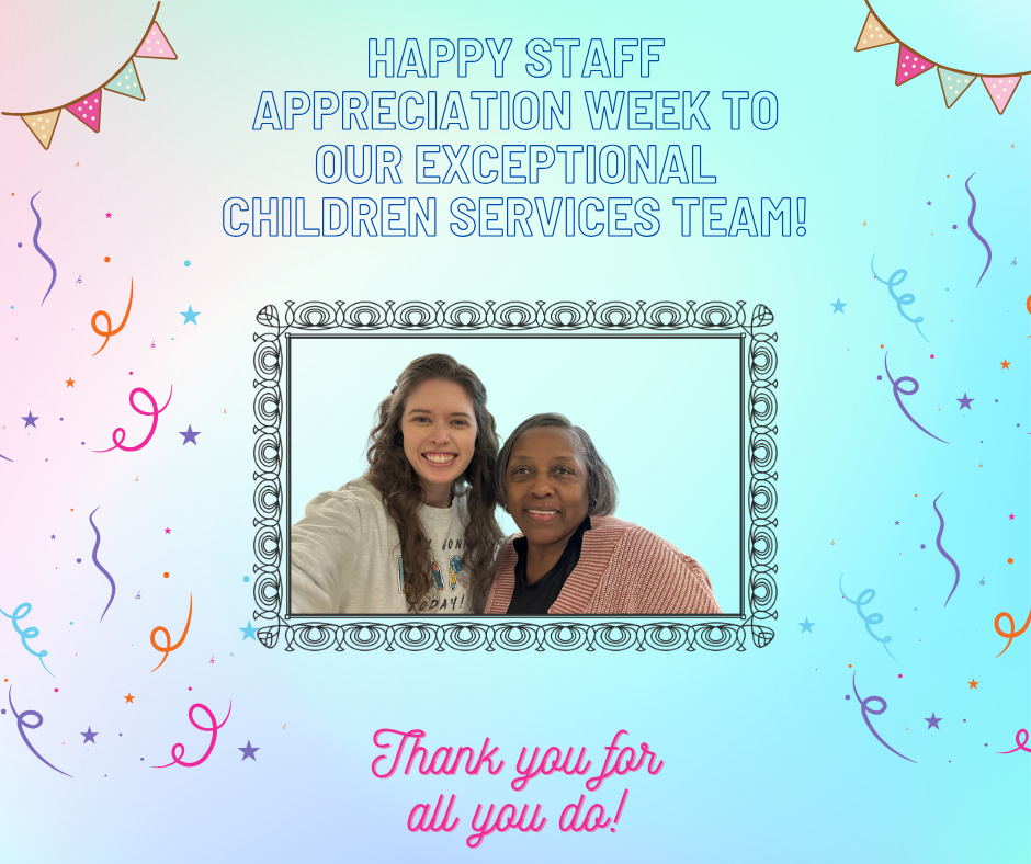 Staff Appreciation Week!