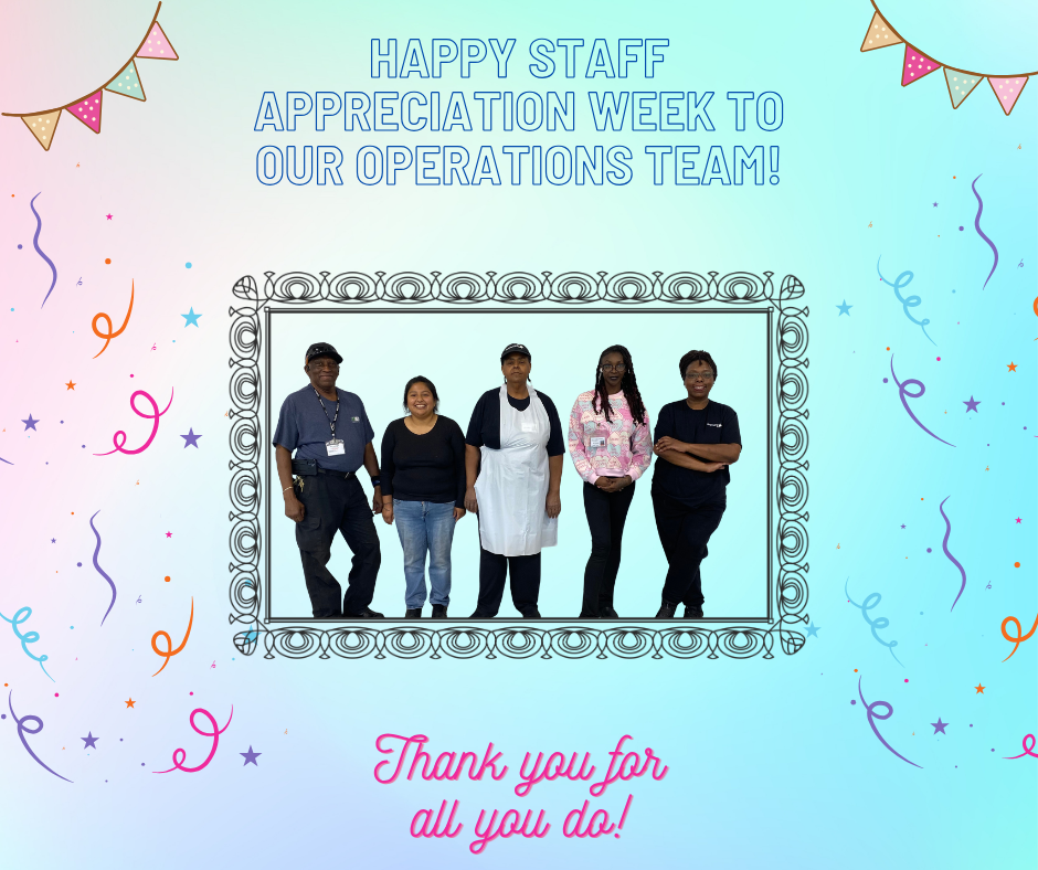 Staff Appreciation Week!