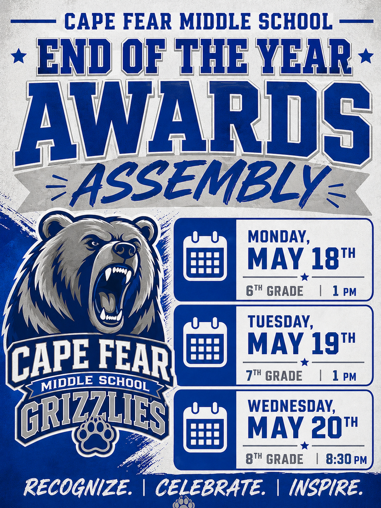 CFM End of the Year Awards Assembly.  6th grade-May 18th at 1 pm; 7th grade-May 19th at 1 pm; 8th grade-May 20th at 8:30 am
