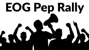 EOG Pep Rally