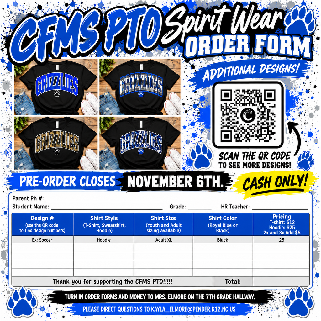 🎃 Can't Make It to the Halloween Dance? 🐻💙  No worries! You can still grab your Grizzlies Spirit Wear!  Want to make sure your kiddo gets the design and size they want? Don't wait—use the attached form to PRE-ORDER your shirt or hoodie!  ⚠️ HOODIES WILL BE EXTREMELY LIMITED AT THE DANCE! Pre-ordering is the best way to make sure your kiddo gets the size and design they want!  👕 T-Shirts: $12  🖤 Hoodies: $25 (Pre-Order Price)  📏 Extended Sizes (2X & 3X): Add $5  📩 Have questions or special requests? Email Mrs. Elmore at kyla_elmore@pender.k12.nc.us  💙🐻 Show your Grizzly pride while supporting the CFMS PTO!