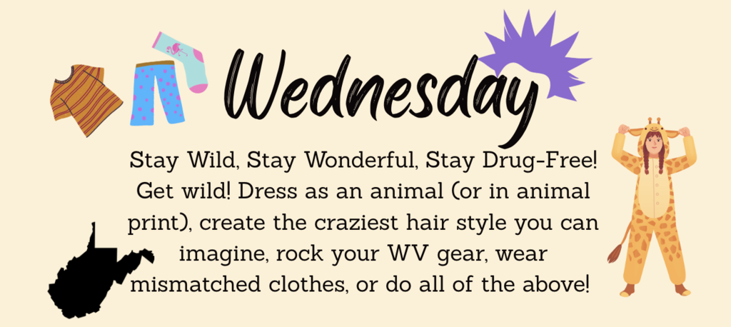 Wild Wednesday image-wear animal print, crazy hair, crazy socks, or WV gear.....or do a little of everything to celebrate Red Ribbon Week!