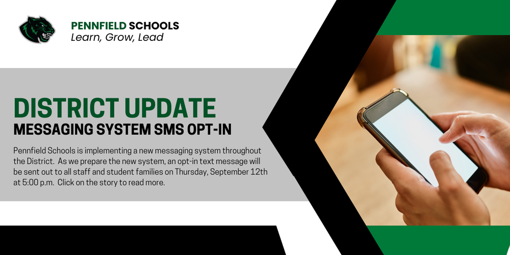 District Update: Messaging System SMS Opt-In Text on September 12th