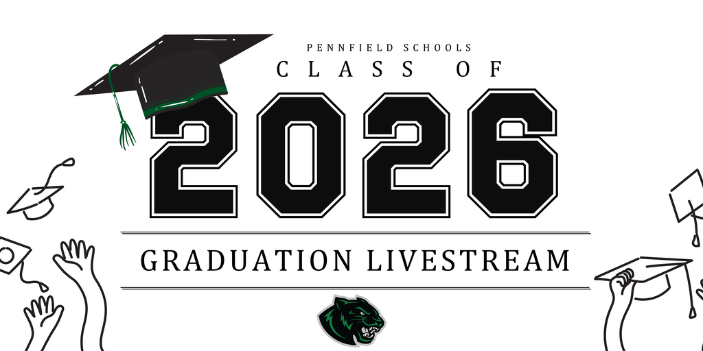 Promotional graduation livestream banner for Pennfield Schools Class of 2026. The design features large black “2026” varsity-style numbers centered on a light gray background, with “Pennfield Schools” above and “Graduation Livestream” below in elegant serif lettering. A black graduation cap with green trim and tassel sits tilted on the top-left of the “2.” Decorative line-art illustrations of graduation caps and raised hands appear around the edges. At the bottom center is a black-and-green panther mascot logo. The overall color scheme is black, white, gray, and green with a clean modern graduation theme.