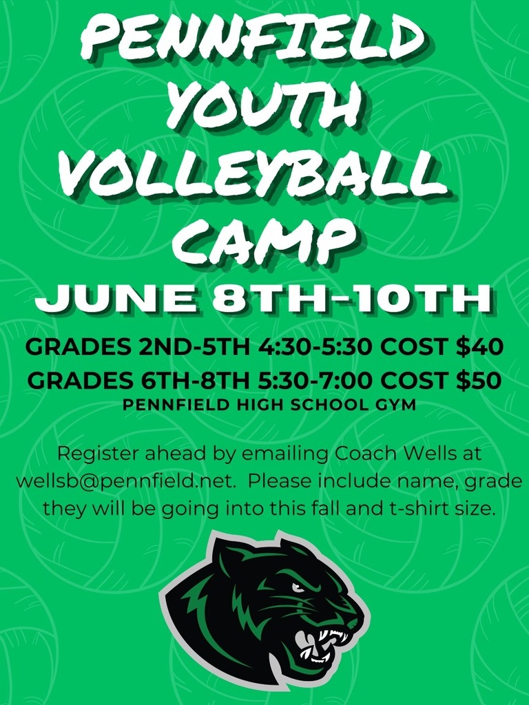 Bright green promotional flyer for “Pennfield Youth Volleyball Camp.” Large white text at the top announces the camp name, followed by the dates “June 8th–10th.” The flyer lists two camp groups: grades 2nd–5th from 4:30–5:30 for $40, and grades 6th–8th from 5:30–7:00 for $50. The location is Pennfield High School Gym. Registration instructions say to email Coach Wells at wellsb@pennfield.net and include the participant’s name, upcoming grade level, and T-shirt size. The background features faint volleyball graphics, and the bottom of the flyer displays a black and green panther mascot logo.