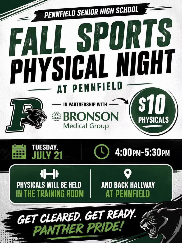 Graphic announcing Pennfield Senior High School Fall Sports Physical Night in partnership with Bronson Medical Group. Physicals are $10 and will be held Tuesday, July 21, from 4:00–5:30 p.m. in the Pennfield training room and back hallway.