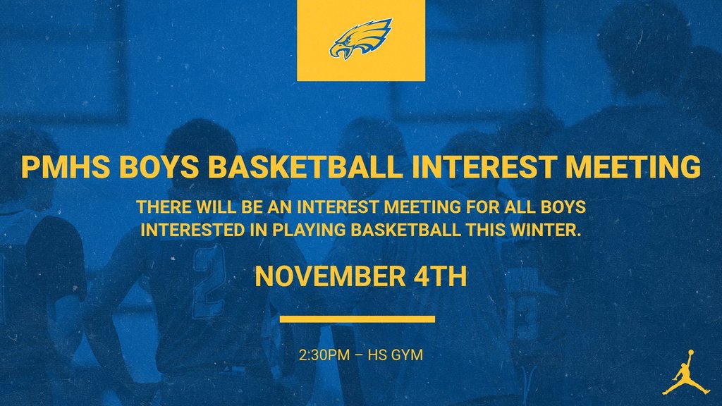 Boys Basketball Interest meeting 11/4 @ 2;30pm in HS gym.