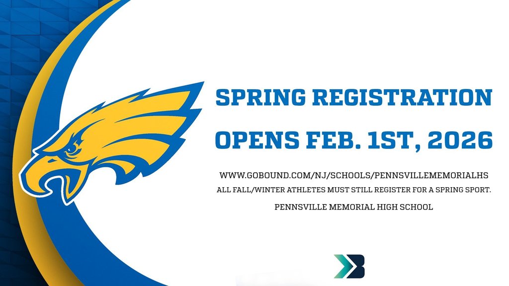Go to www.gobound.com/nj/schools/pennsvillememorialhs for athletic registrations which open on Feb. 1st.