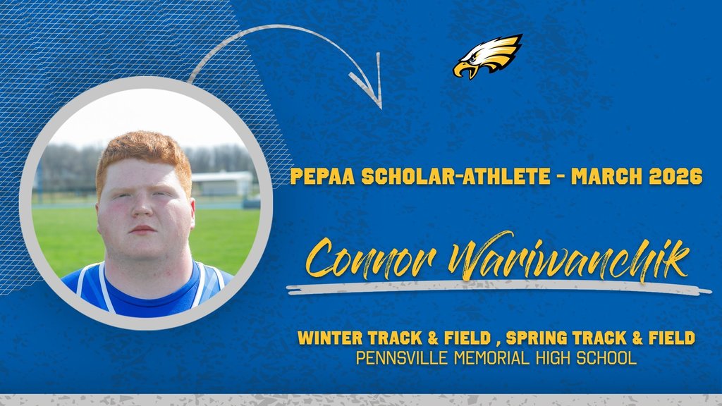 PEPAA Scholar-Athletes for March and April - Connor Wariwanchik/Molly Gratz & Jacob Farina/Elizabeth Fleming 