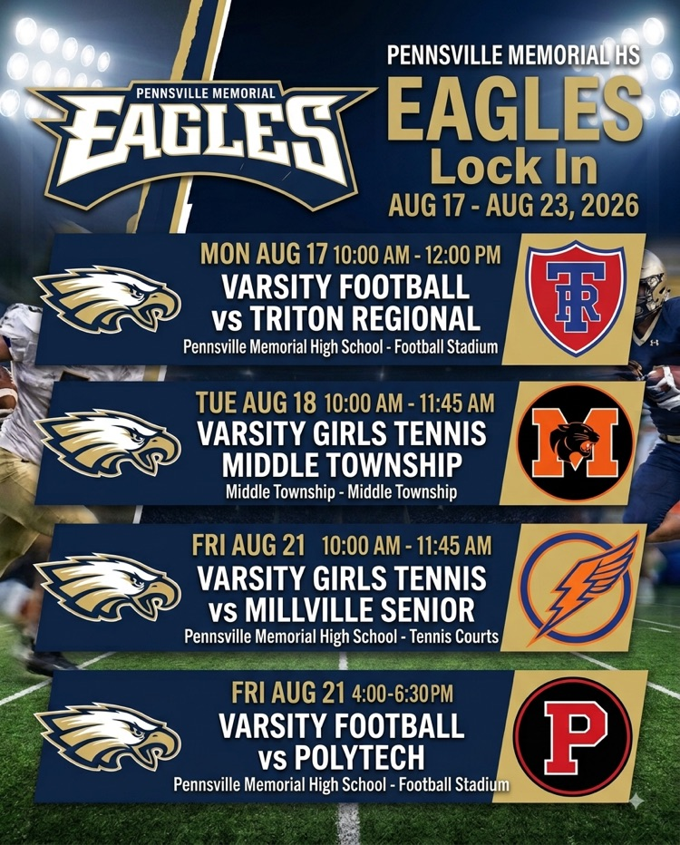 Go to www.GoBound.com/nj/schools/pennsvillememorialhs for complete schedules