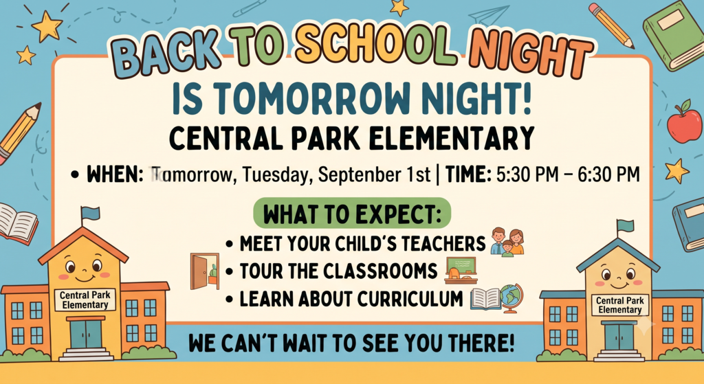 Central Park Back to School Night!!!