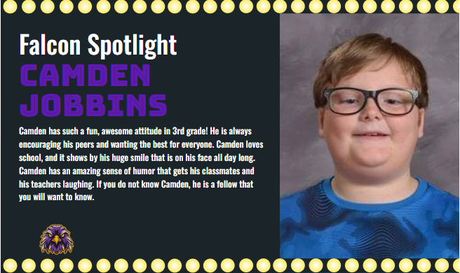Camden is a falcon spotlight winner for his awesome attitude!
