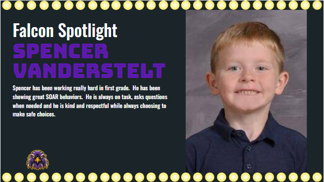 Spencer has been working really hard in first grade.  He has been showing great SOAR behaviors.  He is always on task, asks questions when needed and he is kind and respectful while always choosing to make safe choices.