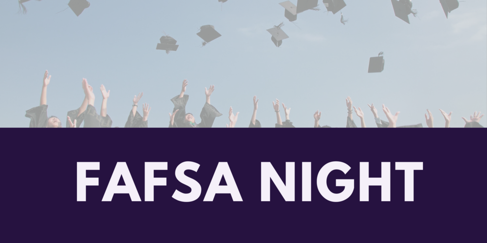 FAFSA Night!