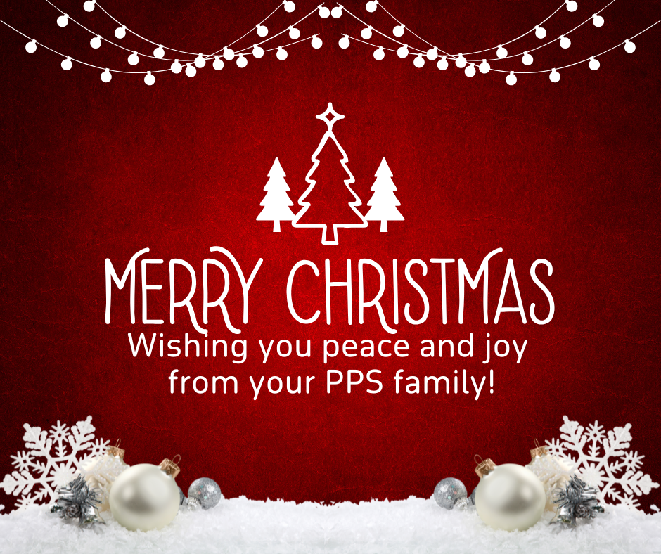 Merry Christmas from your PPS family - 2025!