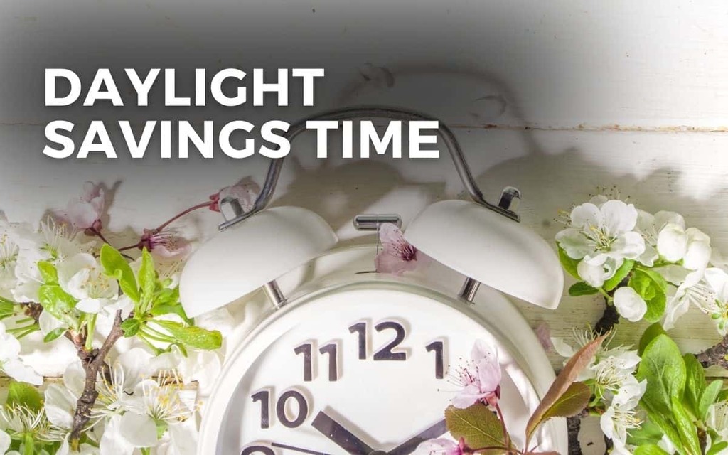Daylight Savings Time Reminder