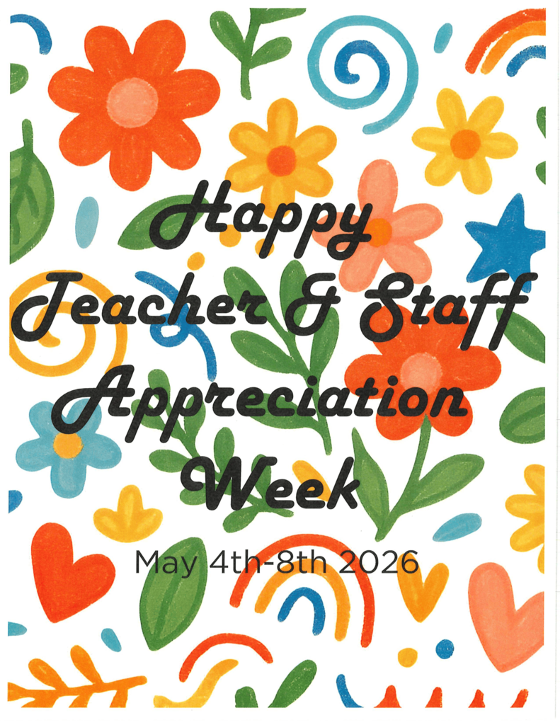 Happy Teacher & Staff Appreciation Week!